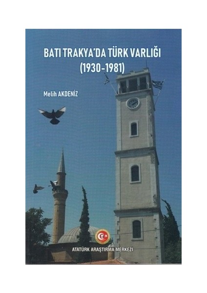 Batı Trakya'da Türk Varlığı (1930-1981)