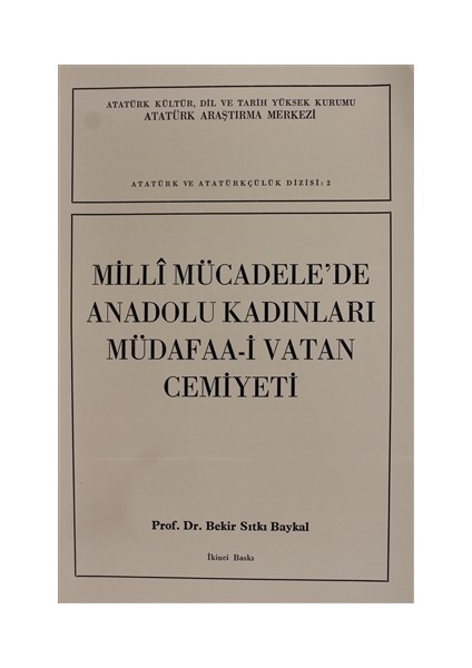 Milli Mücadele'de Anadolu Kadınları Müdafaa-i Vatan Cemiyeti