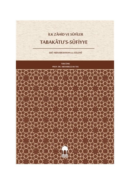 İlk Zahid ve Sufiler Tabakatu's Sufiye
