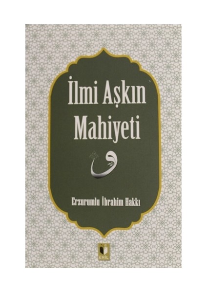 İlmi Aşkın Mahiyeti