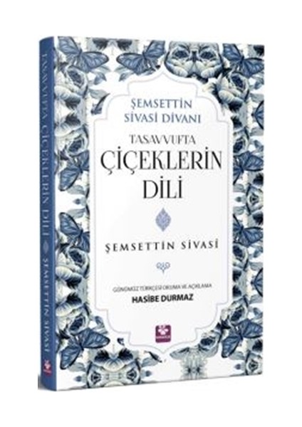 Tasavvufta Çiçeklerin Dili