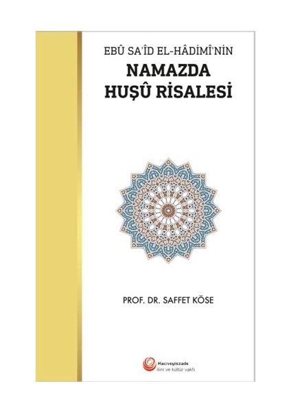 Namazda Huşu Risalesi
