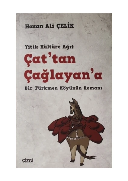 Çat'tan Çağlayan'a