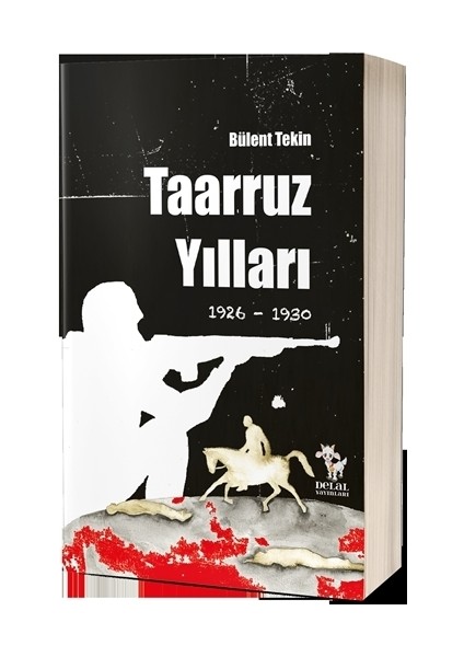 Taaruz Yılları 1926-1930