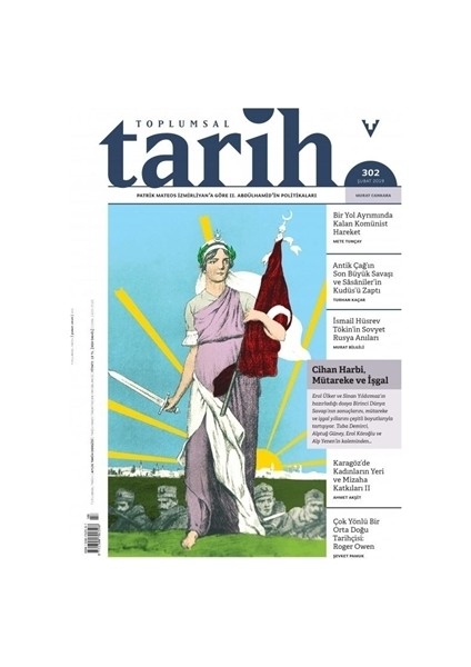 Toplumsal Tarih Dergisi Sayı: 302 - Şubat 2019