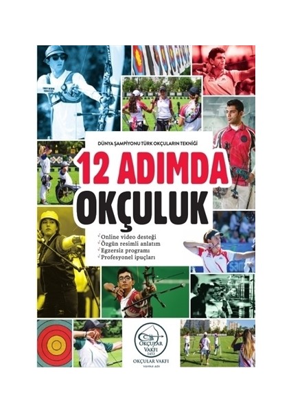 12 Adımda Okçuluk