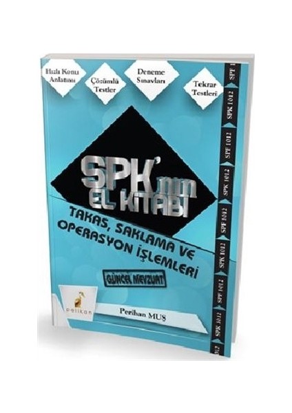 SPK´nın El Kitabı - Takas, Saklama ve Operasyon İşlemleri