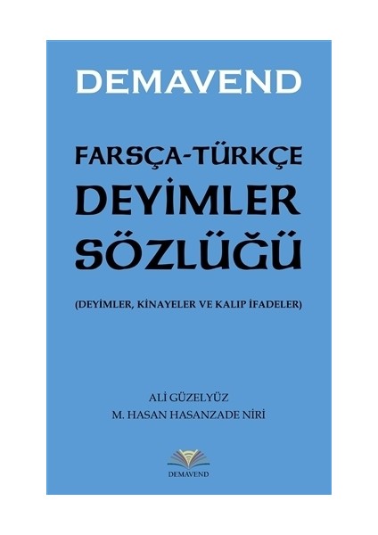 Farsça-Türkçe Deyimler Sözlüğü