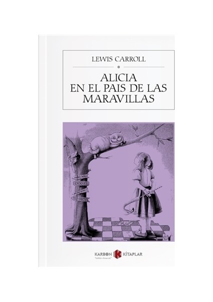 Alicia En El Pais De Las Maravillas