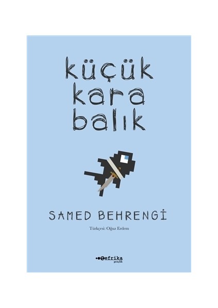 Küçük Kara Balık