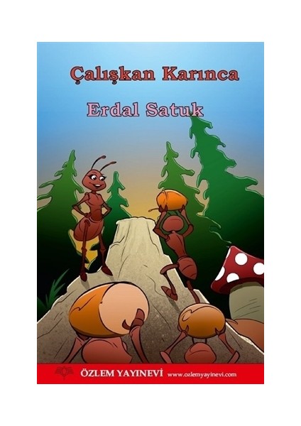 Çalışkan Karınca ve Kaya Kartalı