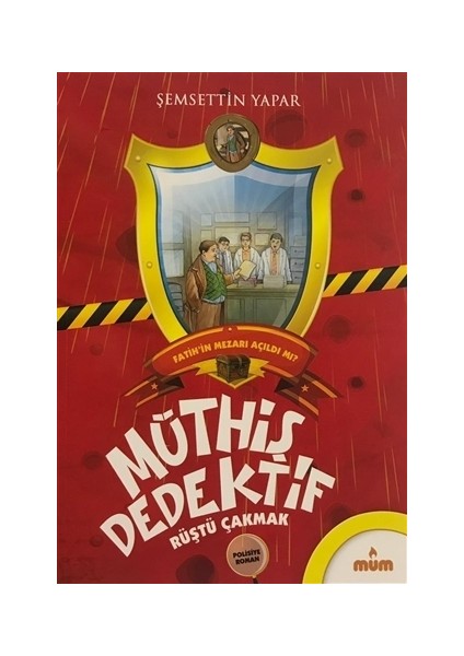 Müthiş Dedektif Rüştü Çakmak - Fatih'in Mezarı Açıldı mı?