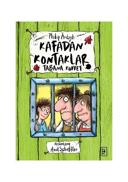 Tabana Kuvvet: Kafadan Kontaklar 3 - Philip Ardagh