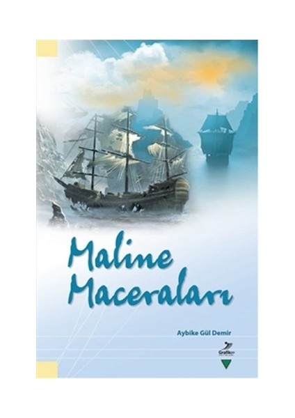 Maline Maceraları