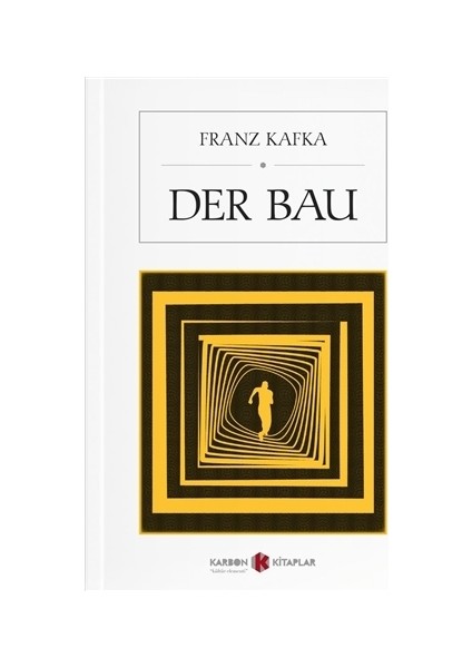 Der Bau