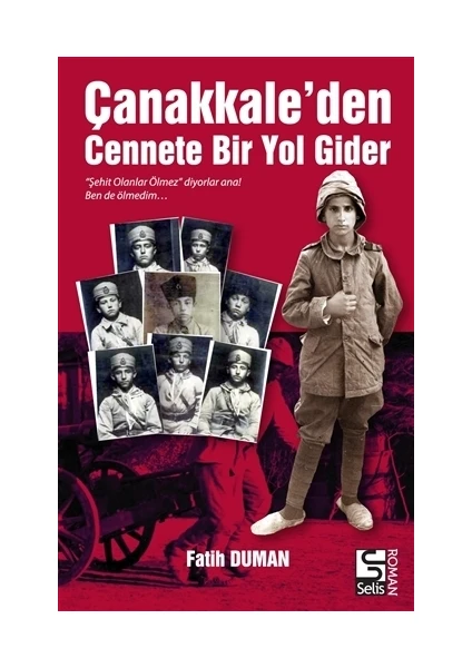 Çanakkale'den Cennete Bir Yol Gider