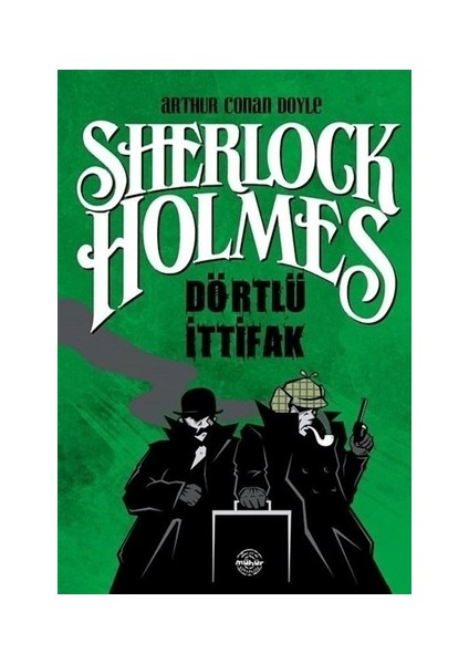 Dörtlü İttifak - Sherlock Holmes