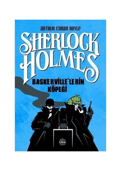 Sherlock Holmes - Baskerville'lerin Köpeği