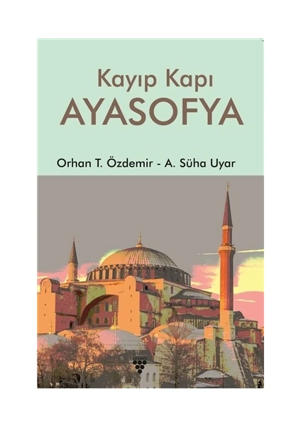 Kayıp Kapı Ayasofya