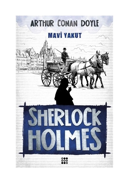 Sherlock Holmes - Mavi Yakut