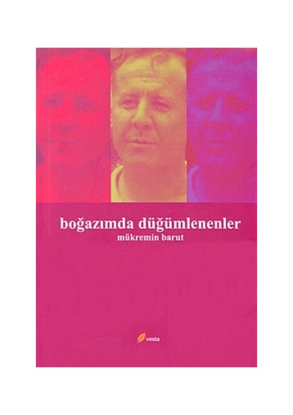 Boğazımda Düğümlenenler