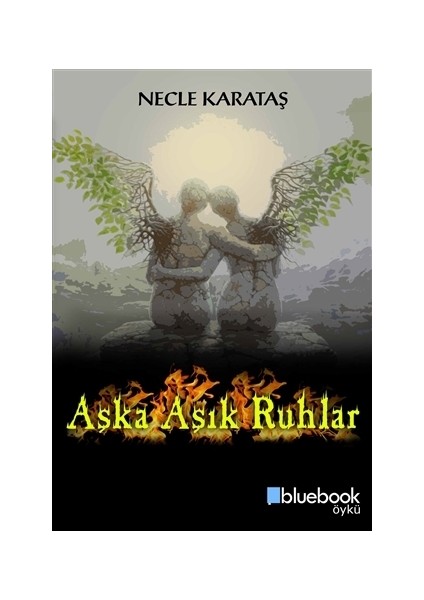 Aşka Aşık Ruhlar