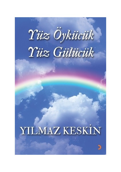 Yüz Öykücük Yüz Gülücük