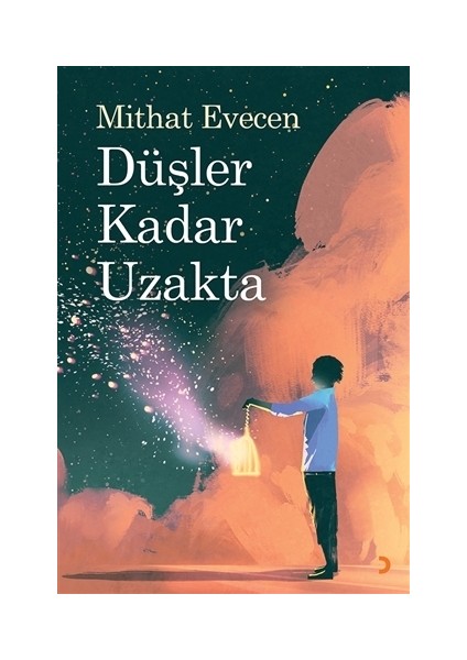 Düşler Kadar Uzakta