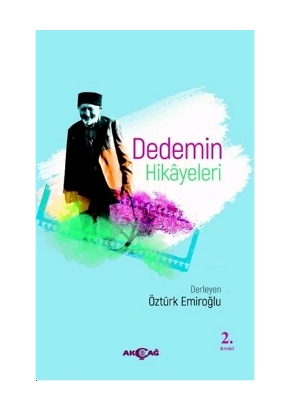 Akçağ Yayınları Dedemin Hikayeleri