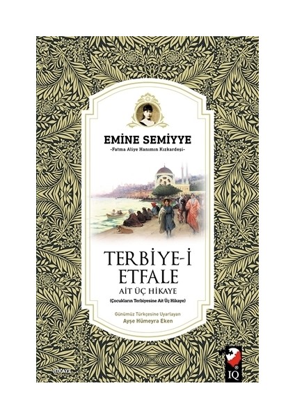 Terbiye-i Etfale Ait Üç Hikaye