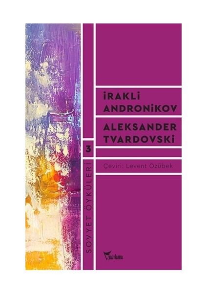 Sovyet Öyküleri 3