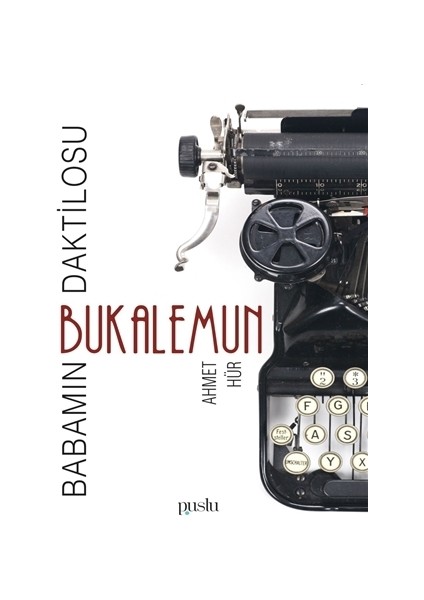 Bukalemun - Babamın Daktilosu