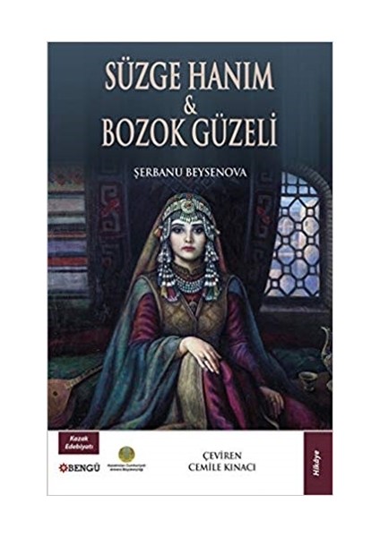 Süzge Hanım ve Bozok Güzeli