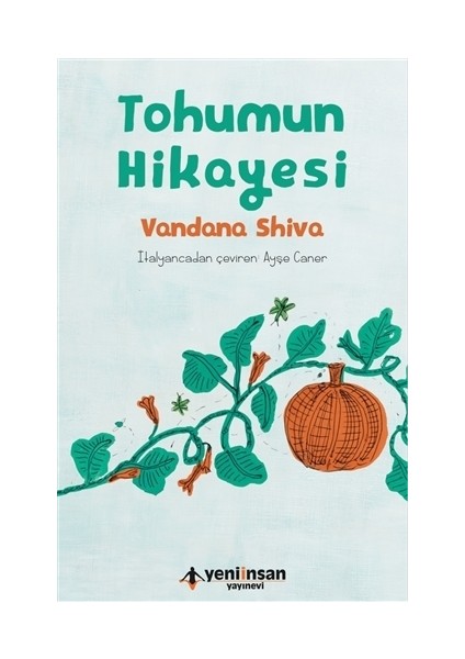 Tohumun Hikayesi