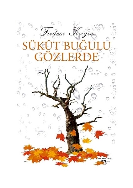 Sükut Buğulu Gözlerde