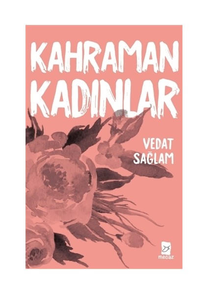 Kahraman Kadınlar