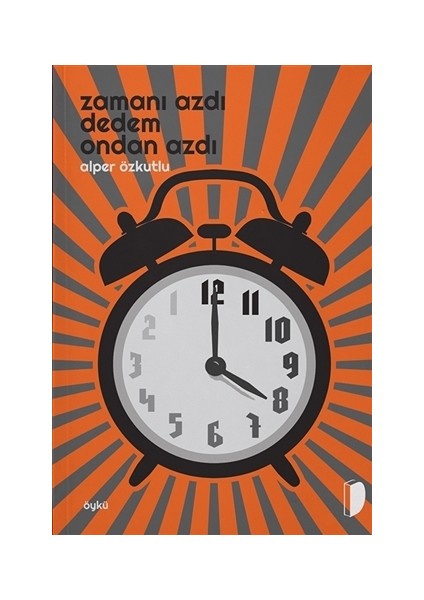 Zamanı Azdı Dedem Ondan Azdı - Alper Özkutlu