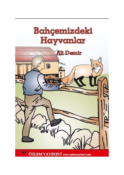 Bahçemizdeki Hayvanlar