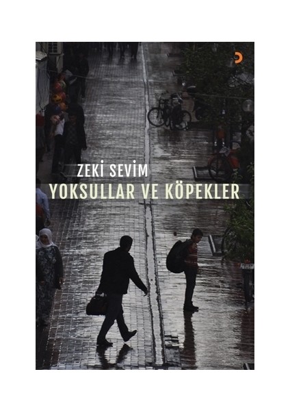 Yoksullar ve Köpekler