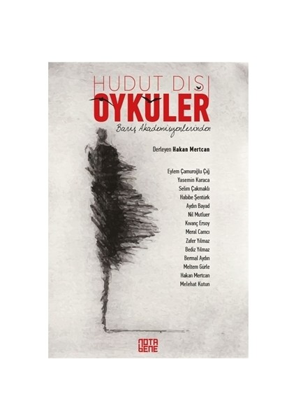 Barış Akademisyenlerinden Hudut Dışı Öyküler