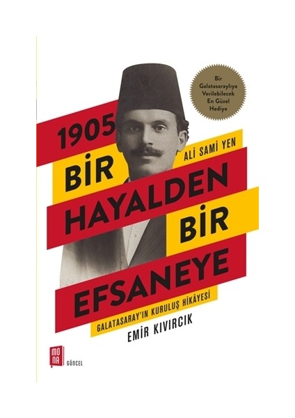 1905 Bir Hayalden Bir Efsaneye - Ali Sami Yen
