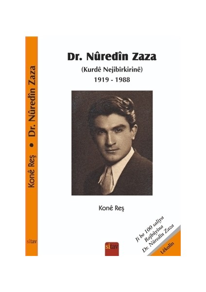 Dr. Nuredin Zaza (Kurde Nejibirkirine) 1919-1988