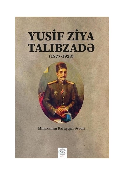 Yusif Ziya Talibzade (Azerbaycan Türkçesiyle)