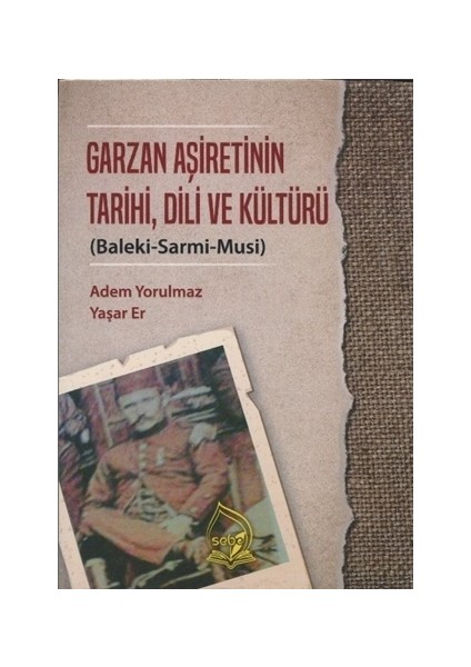 Garzan Aşiretinin Tarihi Dili ve Kültürü