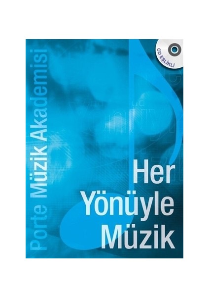 Her Yönüyle Müzik