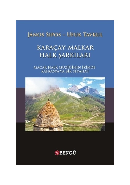 Karaçay - Malkar Halk Şarkıları
