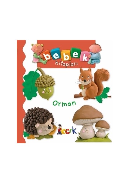 Orman - Bebek Kitapları
