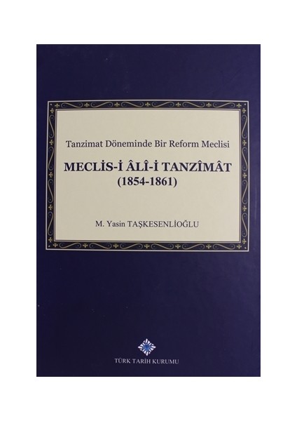 Meclis-i Ali-i Tanzimat (1854 - 1861)