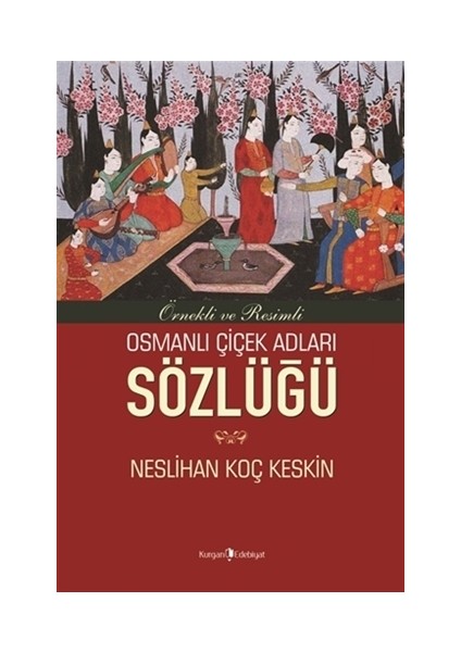 Osmanlı Çiçek Adları Sözlüğü