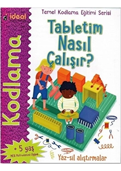 Tabletim Nasıl Çalışır? - Temel Kodlama Eğitimi Serisi